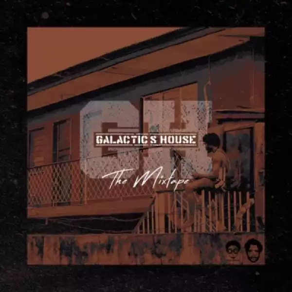 Galactics House (The Mixtape) BY Enigma